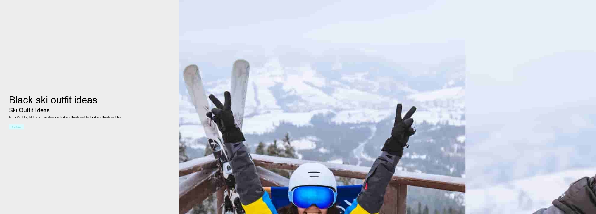 black ski outfit ideas