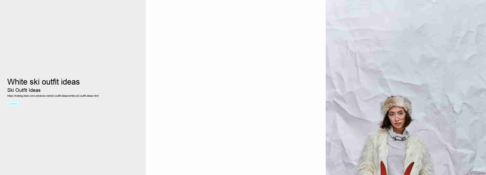 white ski outfit ideas